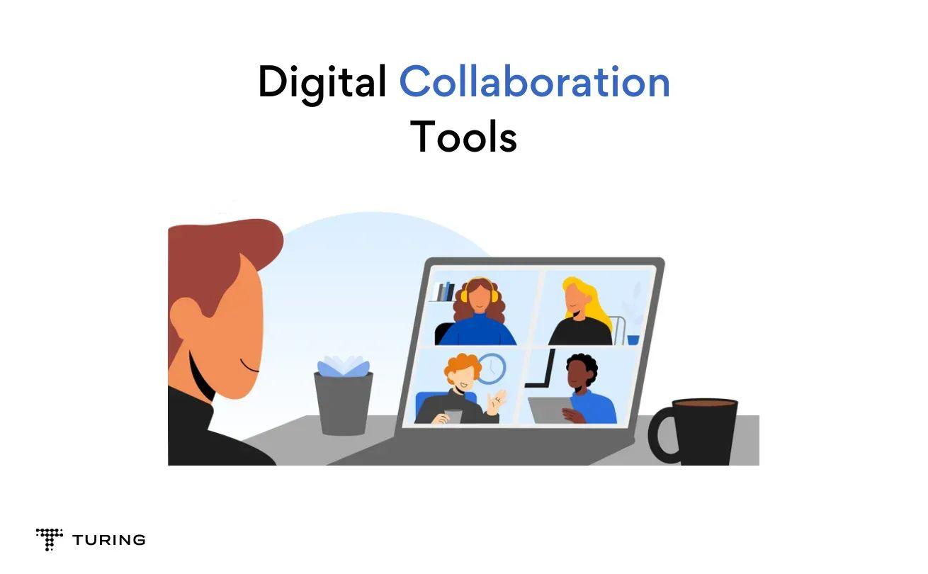 Top 10 Digital Collaboration Tools for Remote Teams in 2024
