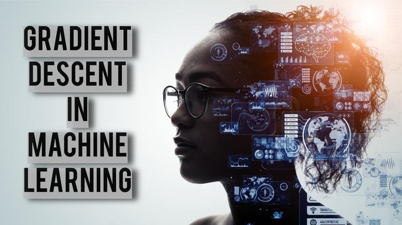 Gradient Descent: An Optimization Technique in Machine Learning