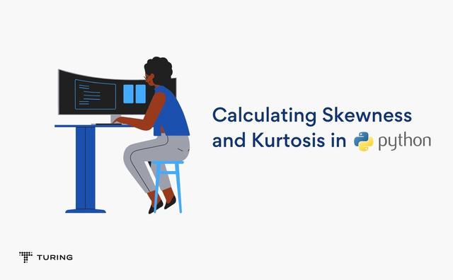 Calculating Skewness and Kurtosis in Python