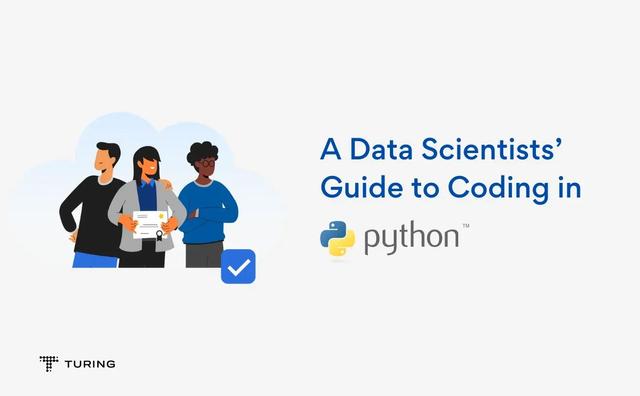 Data Scientists’ Guide to Efficient Coding in Python