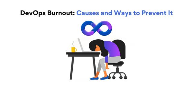 DevOps Burnout: Causes and Ways to Prevent It