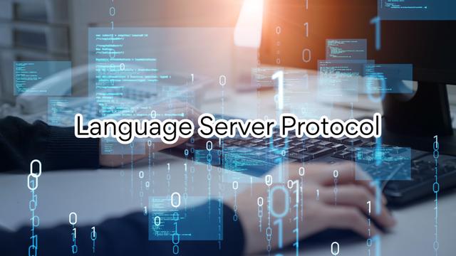 Language Server Protocol