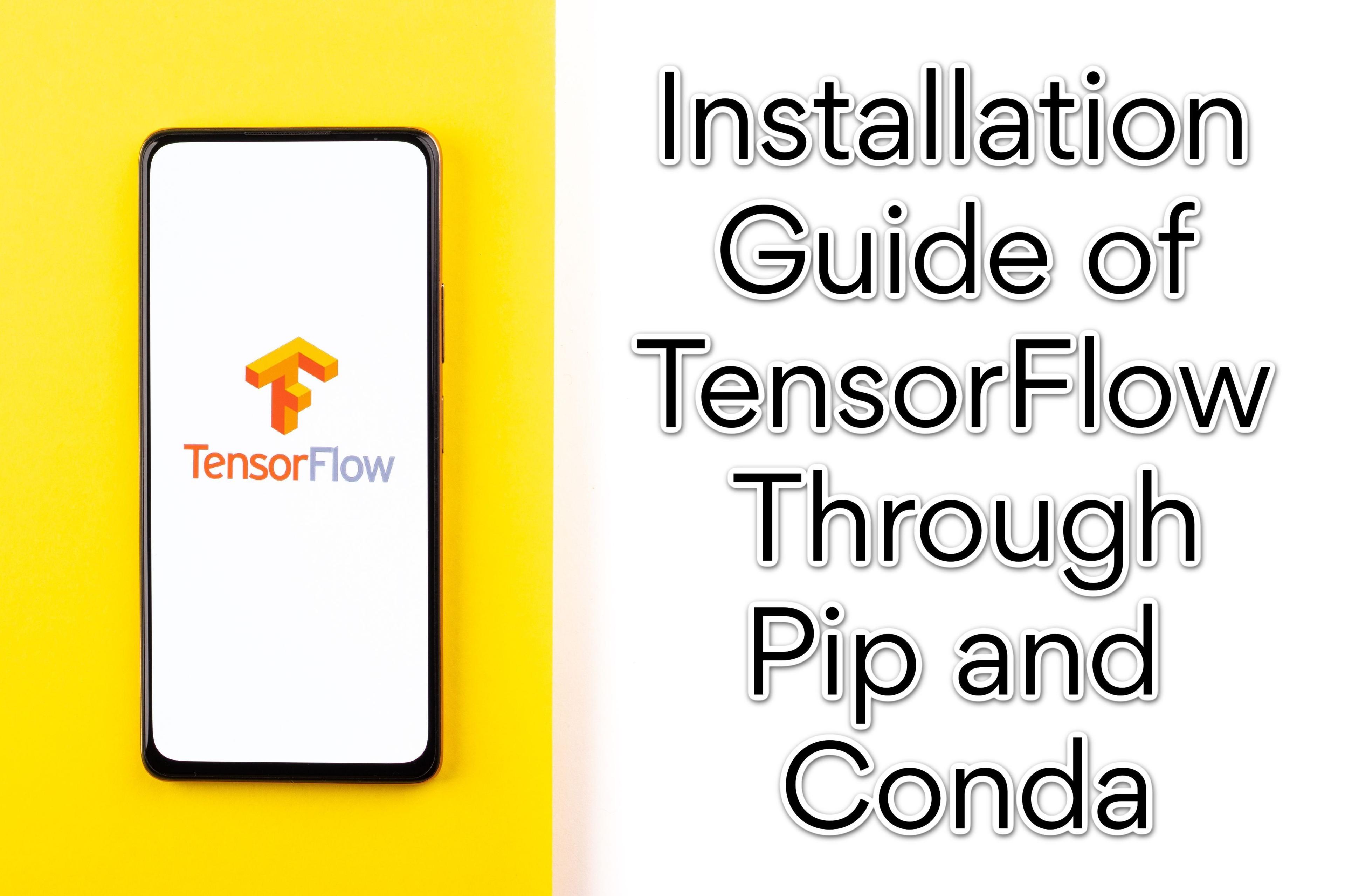 TensorFlow through pip and conda