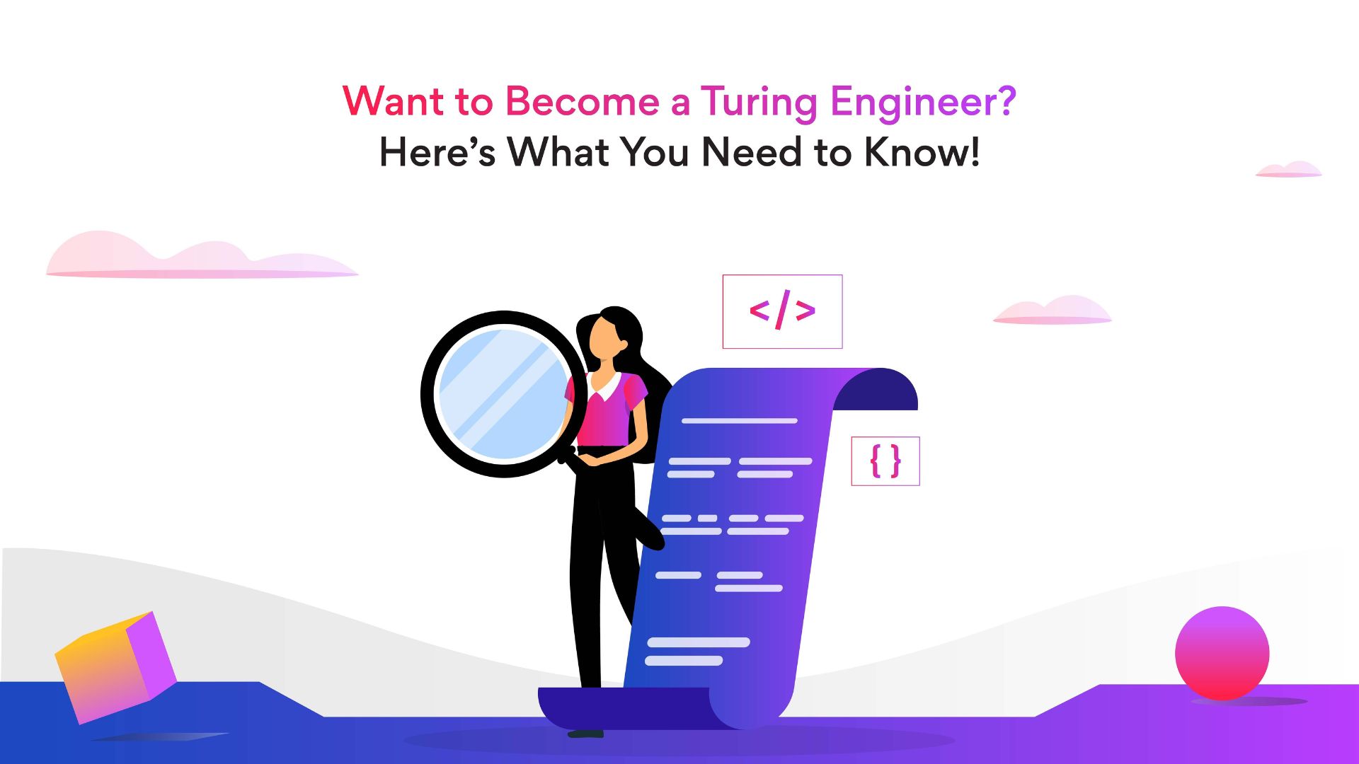 How to become a Turing engineer