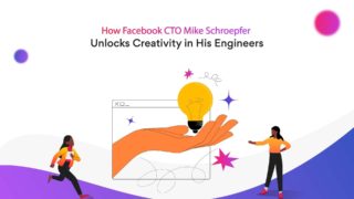 How Facebook CTO Mike Schroepfer unlocks creativity in his engineers