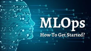 What Is MLOps and How You Can Get Started With it?
