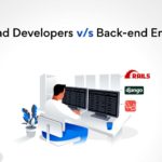 Back-end Developers vs Back-end Engineers: Key Differences Between Skills, Roles, and Responsibilities