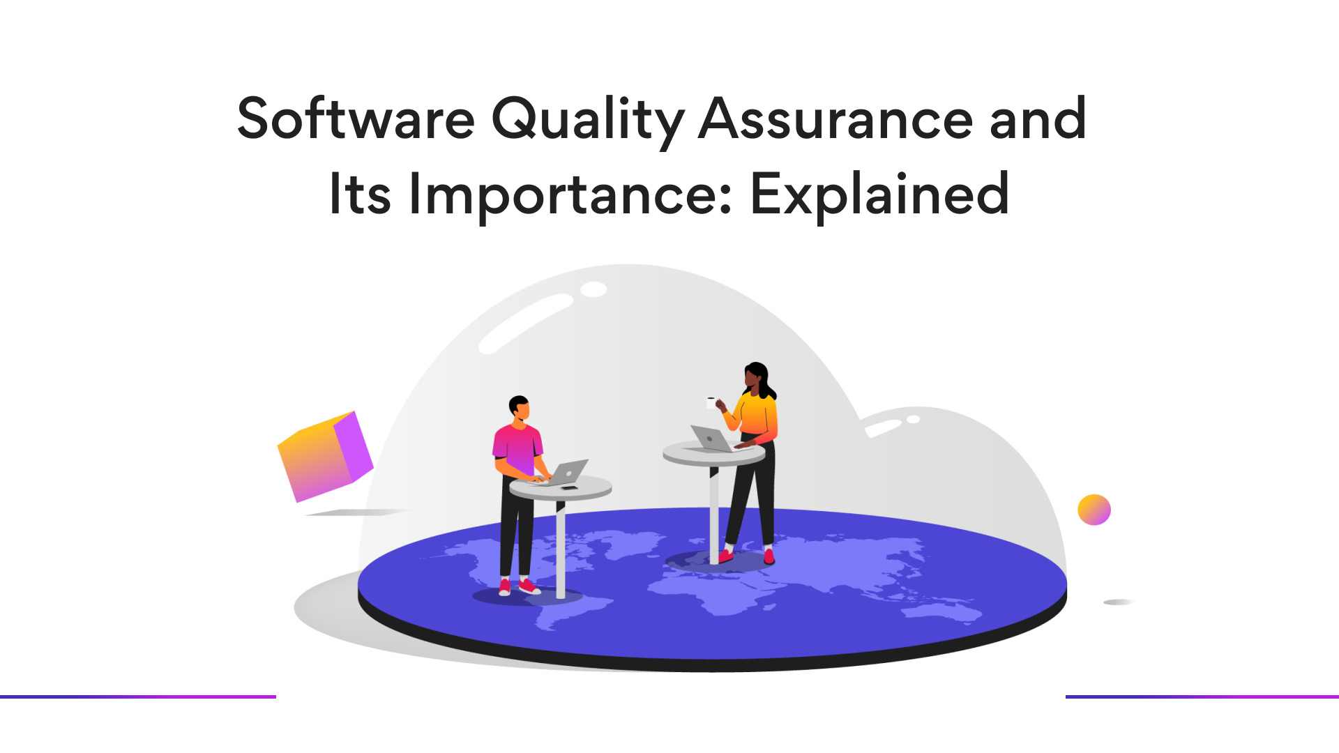 Software quality assurance and its importance