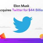 Elon Musk Acquires Twitter for $44 Billion