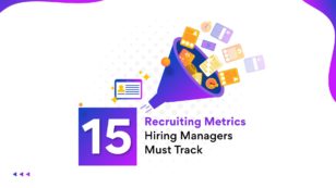 15 Recruiting Metrics Every Hiring Manager  Must Track