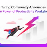 Turing Community Announces the Power of Productivity Workshop