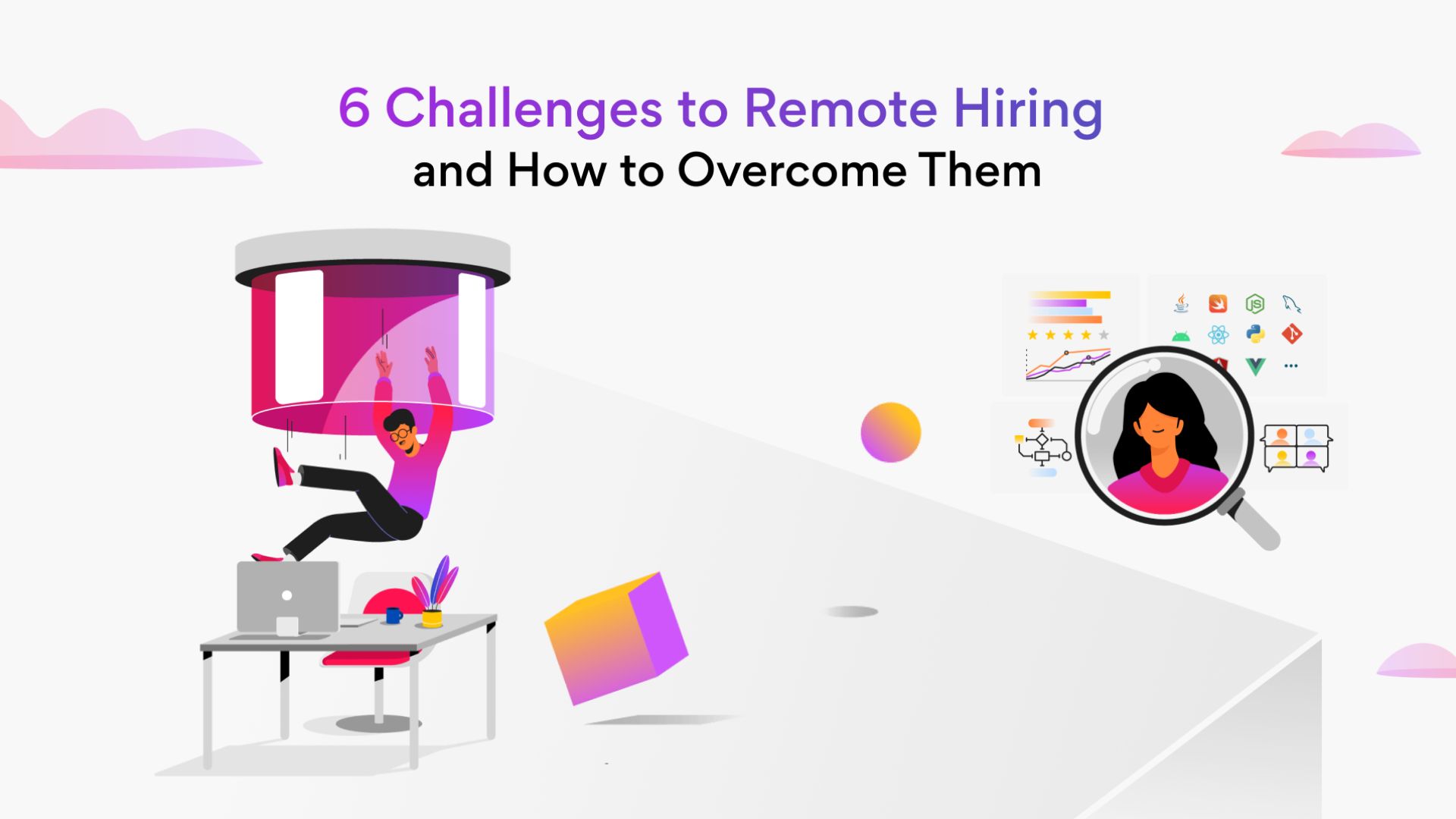 Challenges to remote hiring