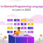 8 In-Demand Programming Languages to Learn in 2022