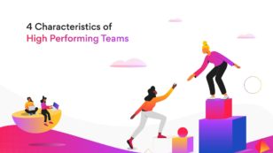 4 Qualities of High Performing Teams You Must Know!