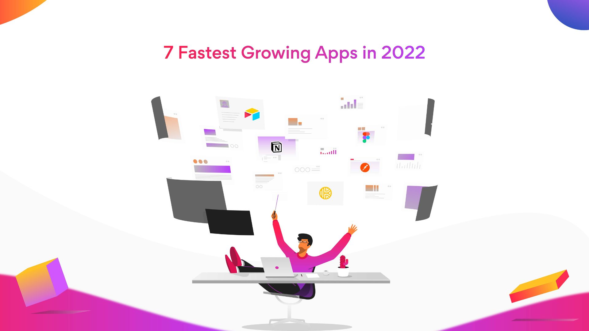 Fastest growing apps in 2022