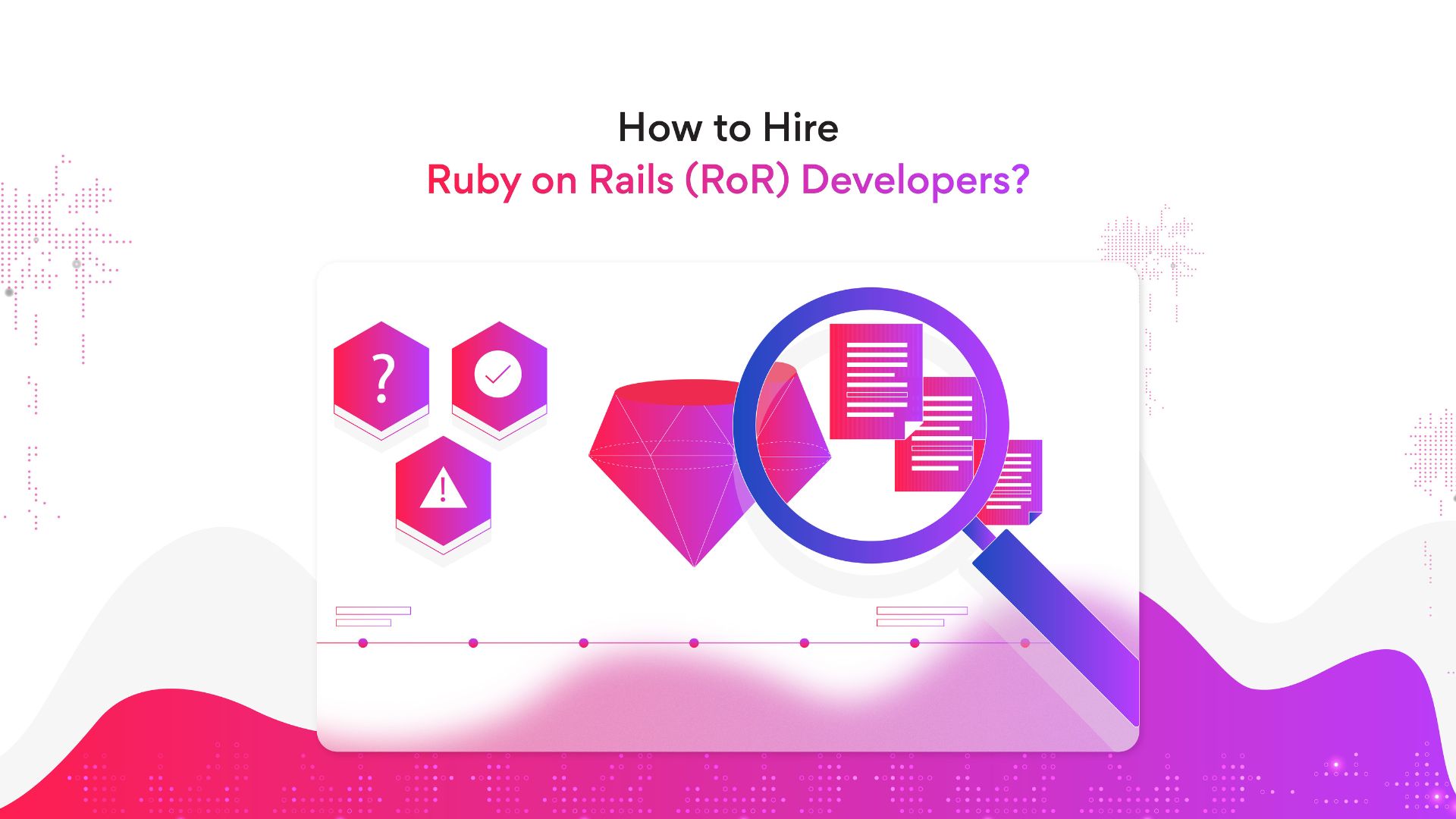 Ruby on Rails (RoR) Developers with These Steps! Turing