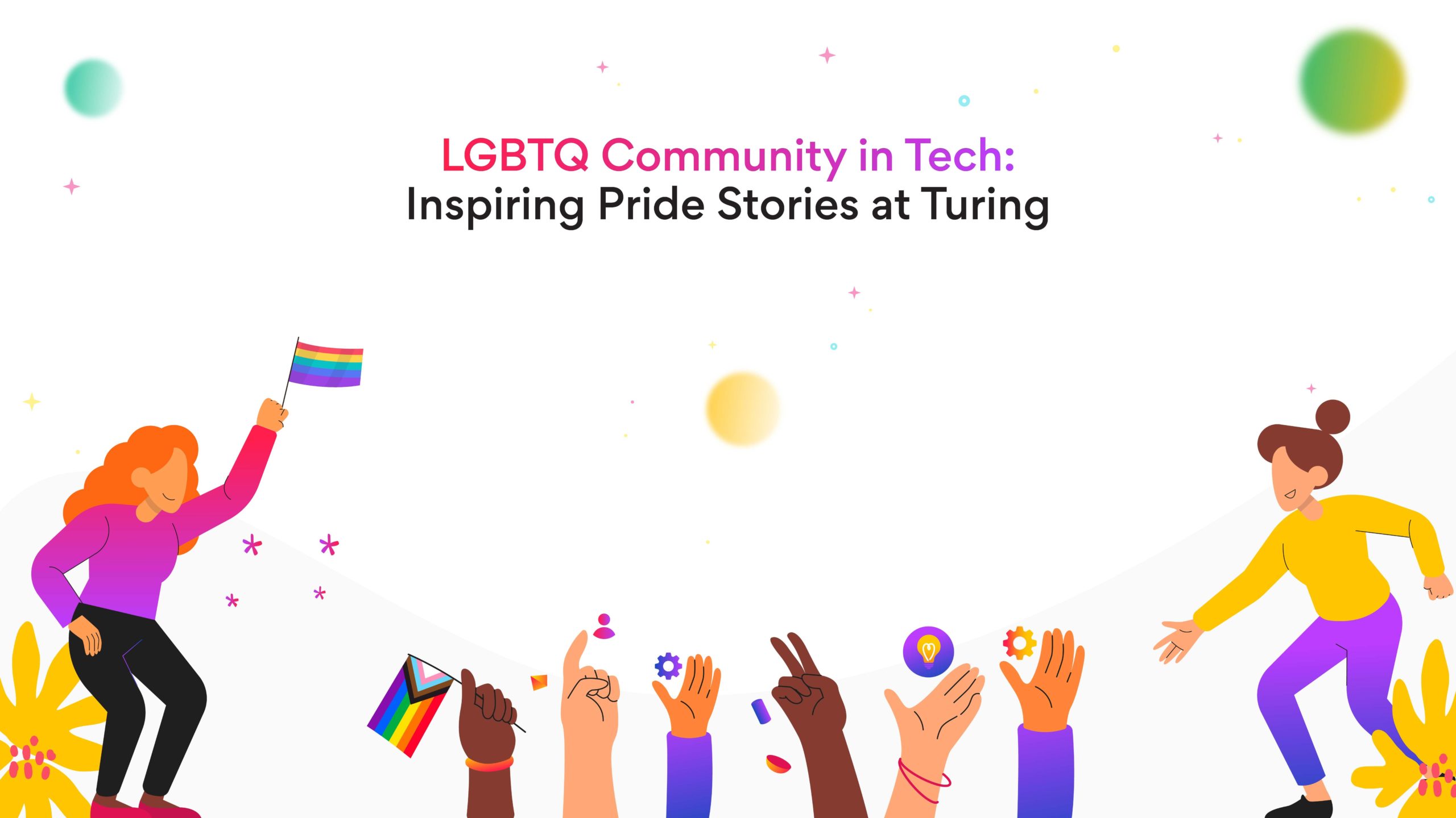 LGBTQ Community in Tech: Inspiring Pride Stories at Turing