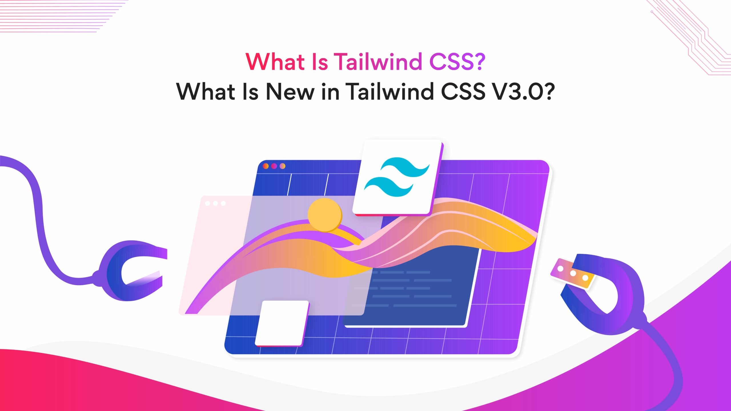 Tailwind CSS - a utility first framework