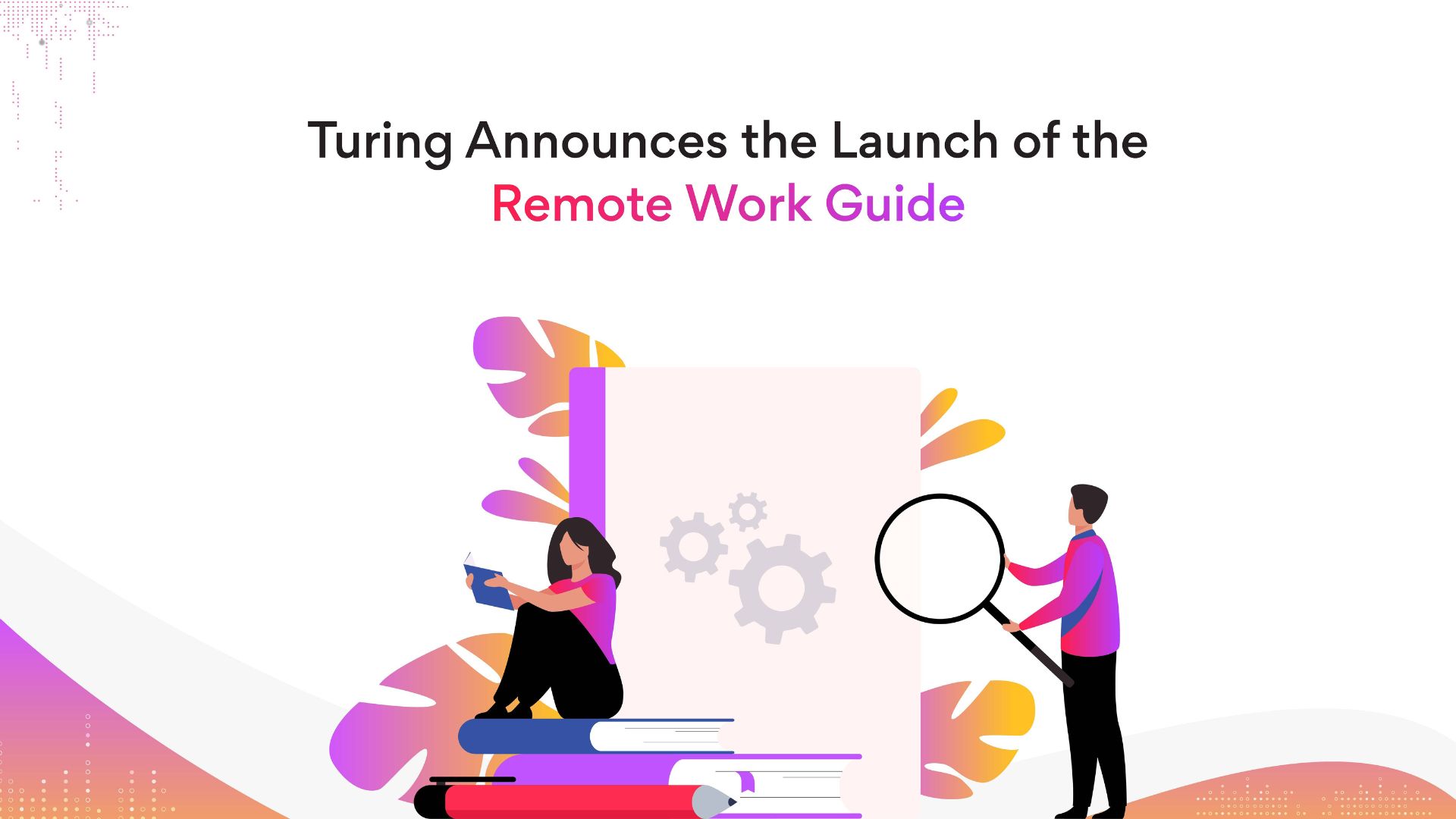 Turing.com launches Remote Work Guide