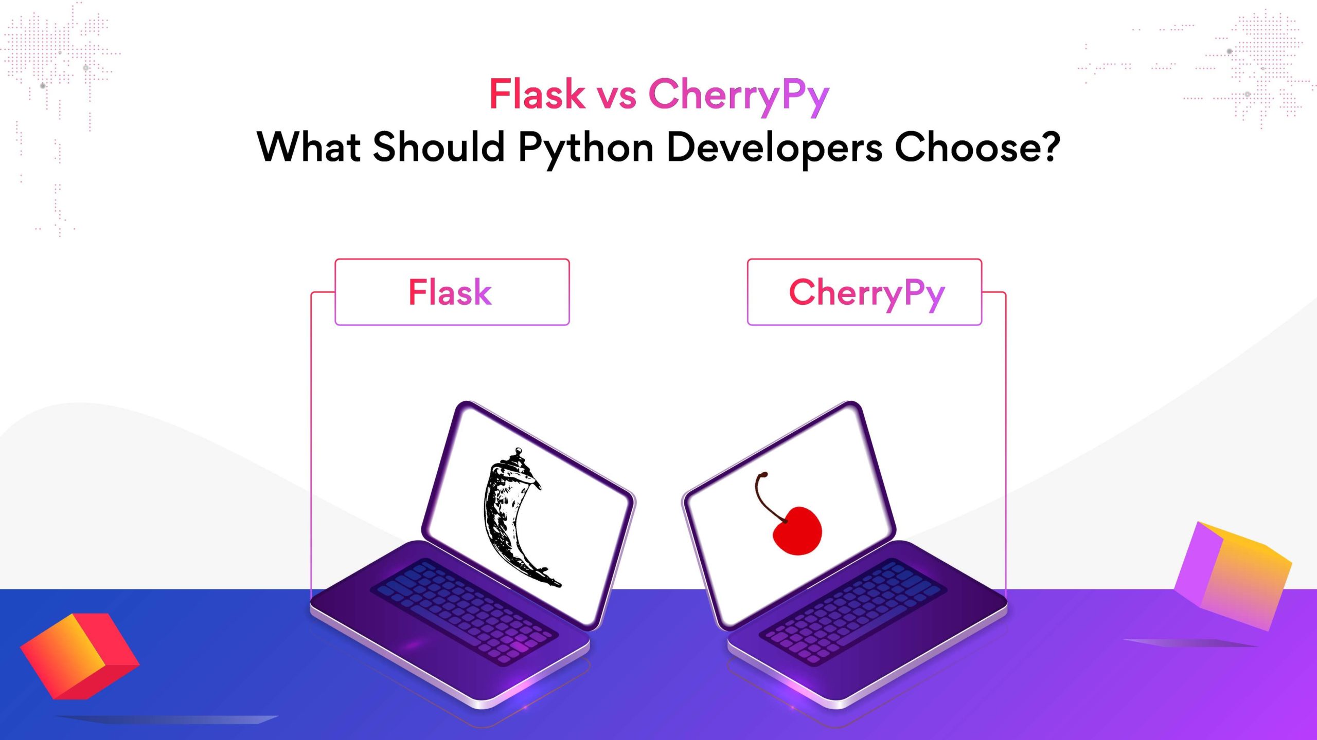 CherryPy vs Flask