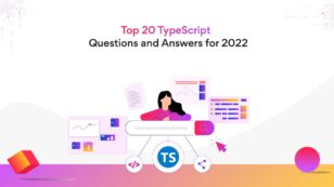 Top 20 TypeScript Interview Questions and Answers for 2023