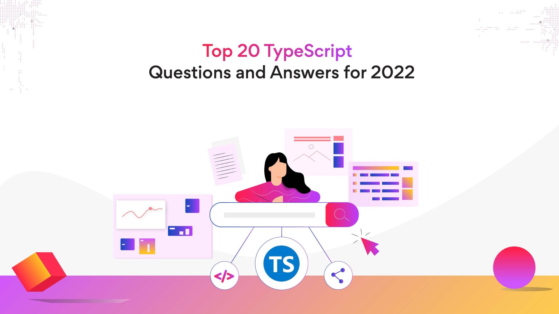 Top TypeScript Questions and Answers for 2022