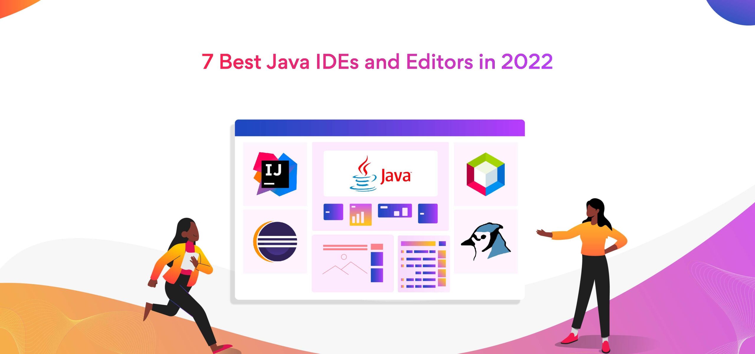 7 Most Popular Java IDEs for Coding in 2023