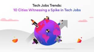 Tech Jobs Trends: These 10 Cities Are Witnessing a Spike in Tech Jobs!
