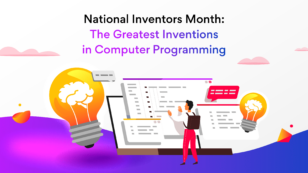 National Inventors Month: The Greatest Inventions in Computer Programming