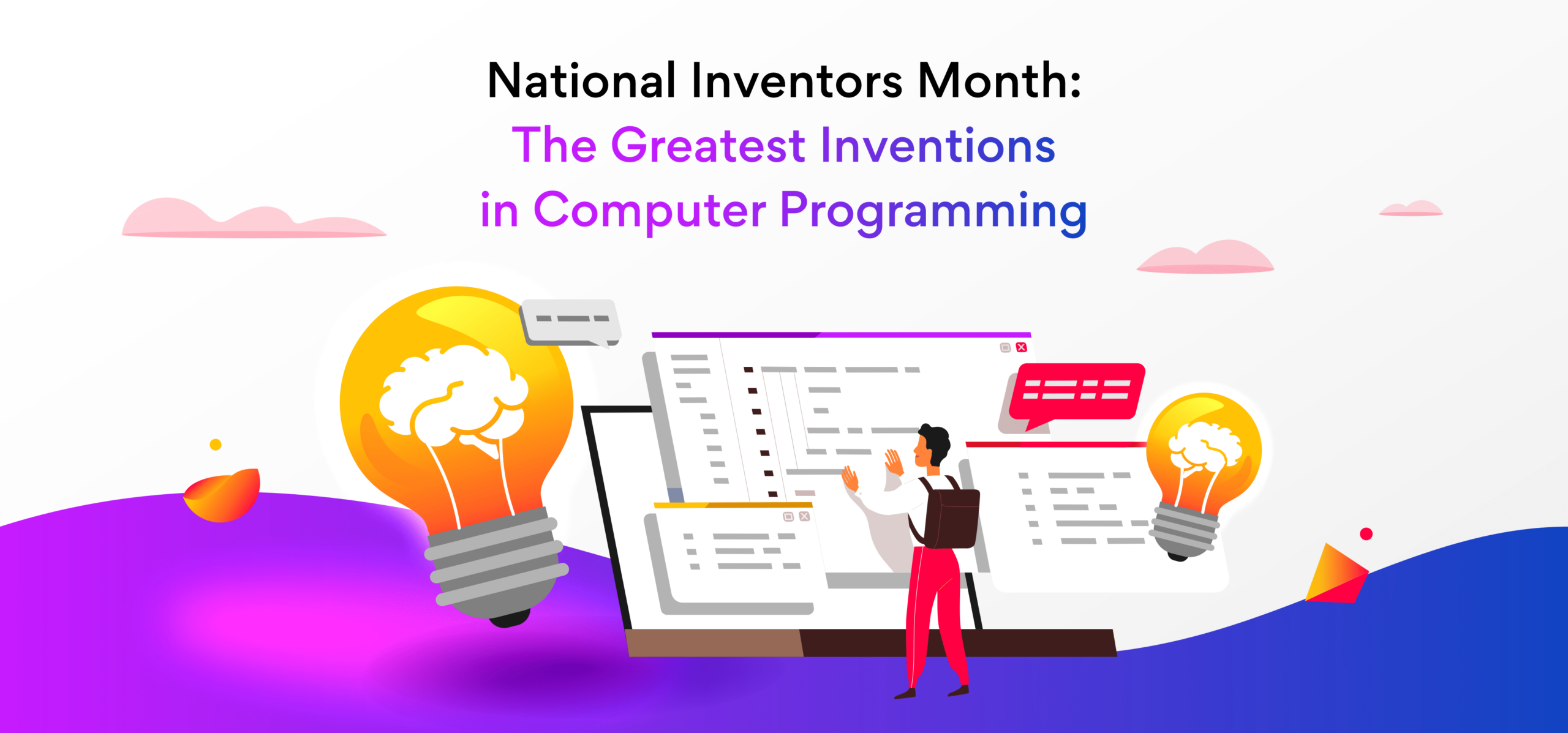 National Inventors Month: Greatest Inventions in Programming
