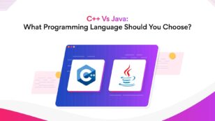 C++ vs Java: What Programming Language Should You Choose?