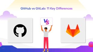 GitHub vs GitLab: 11 Key Differences