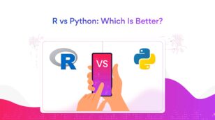 R vs Python: Which Is Better?