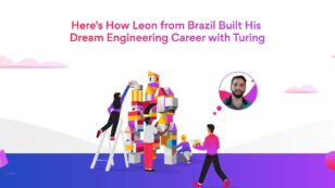 Here's How Leon from Brazil Built His Dream Engineering Career with Turing