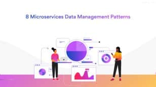 8 Microservices Data Management Patterns