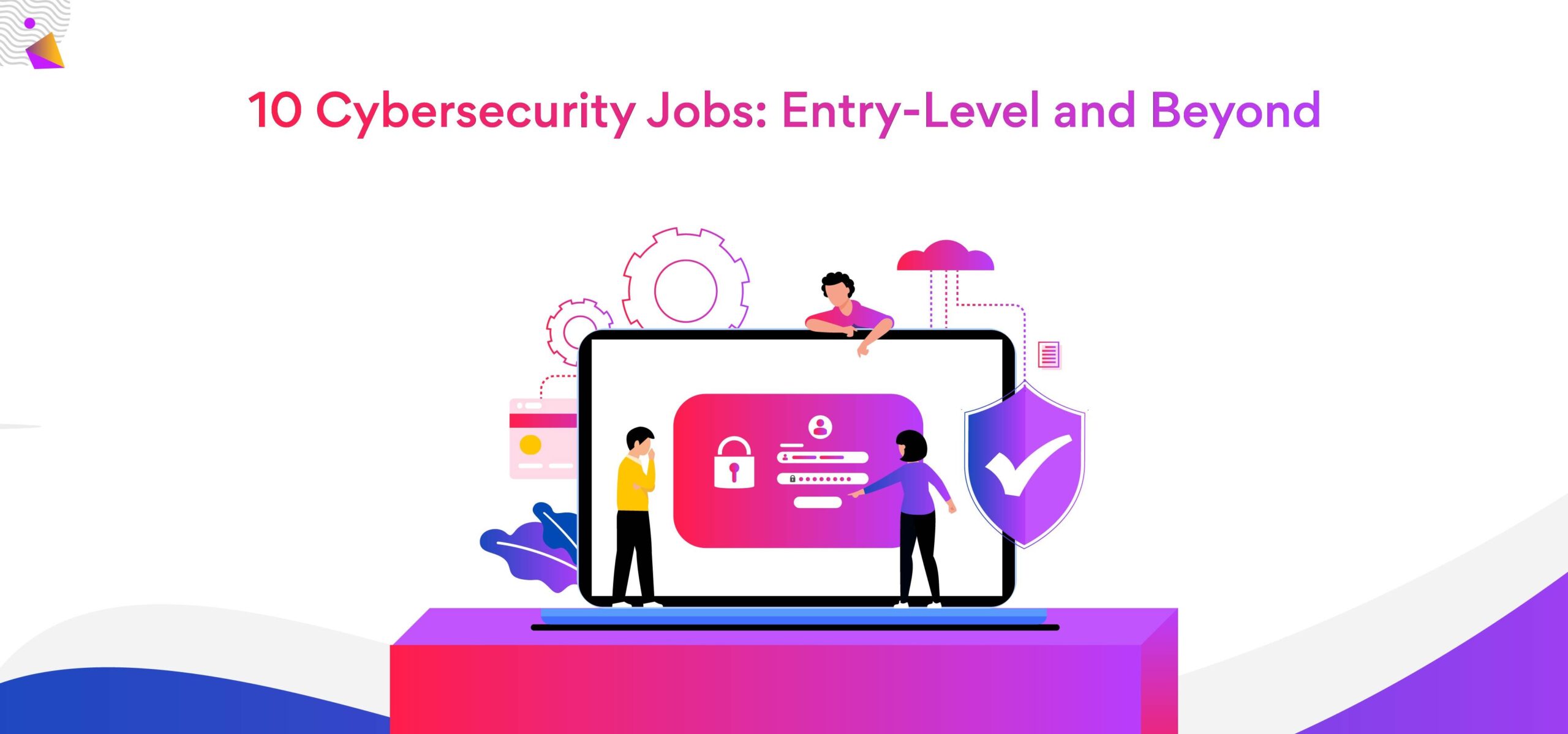 10 popular cybersecurity jobs