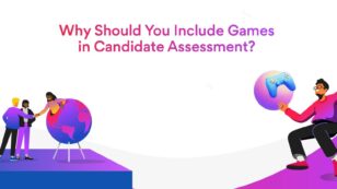 Why Should You Include Games in Candidate Assessment?