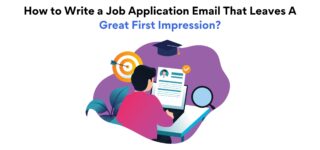 How to Write a Job Application Email That Leaves A Great First Impression