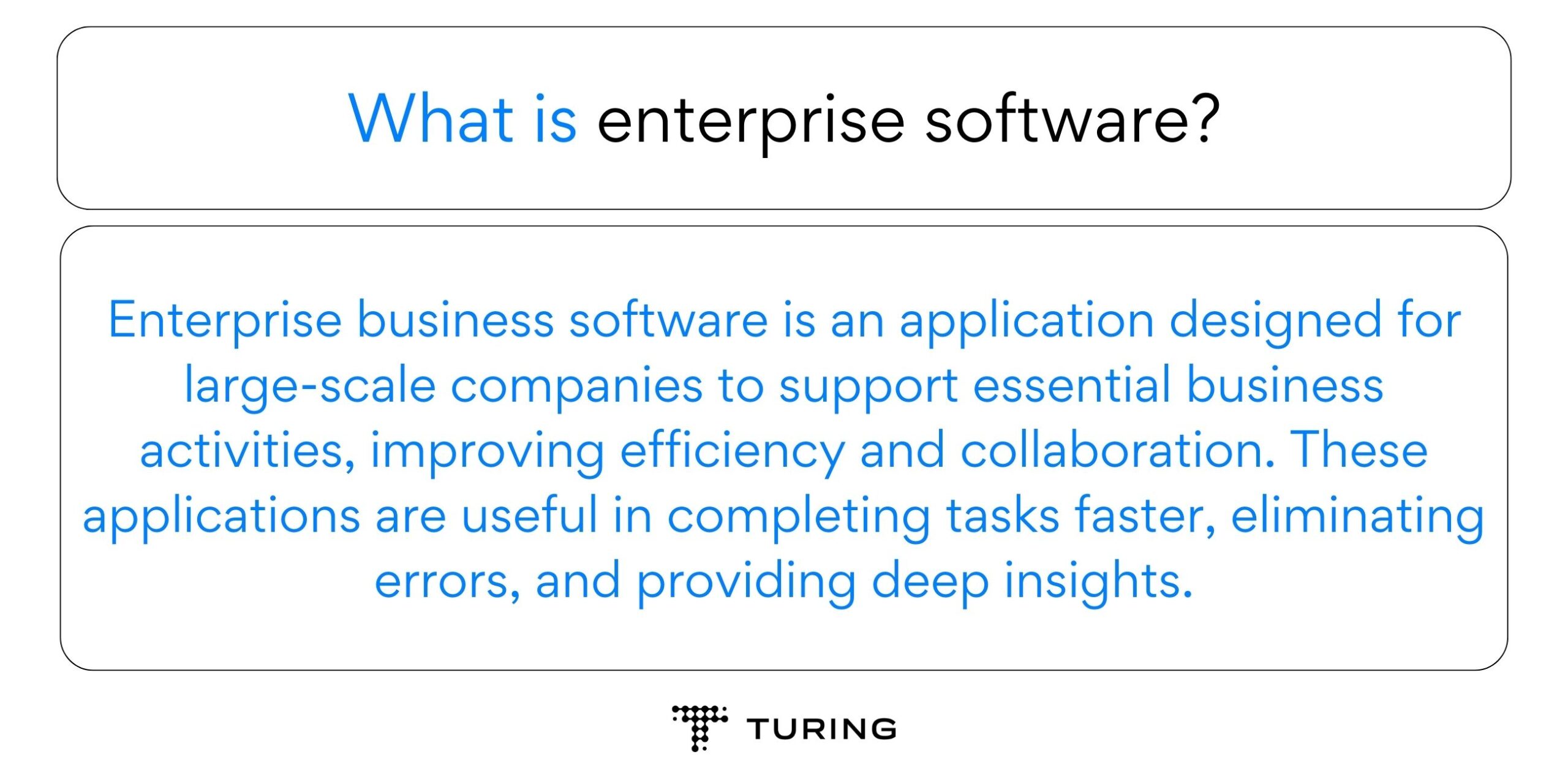 What is enterprise software?