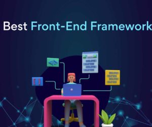 Best Front-End Frameworks